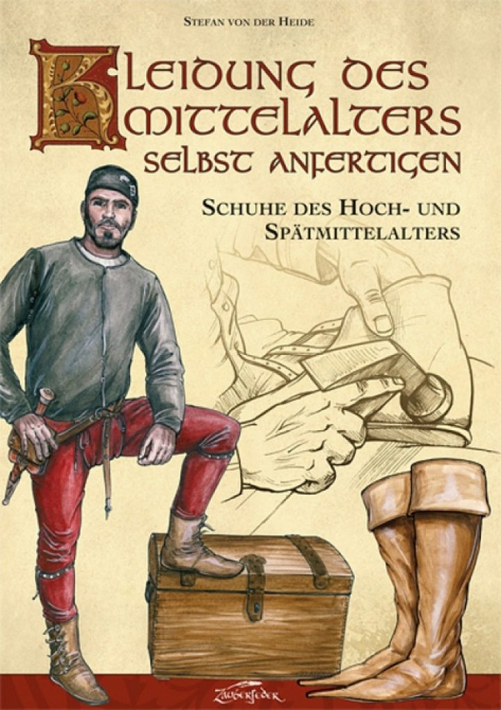 Middeleeuwse Schoenen en Laarzen zelf maken ( tekst in Duits )