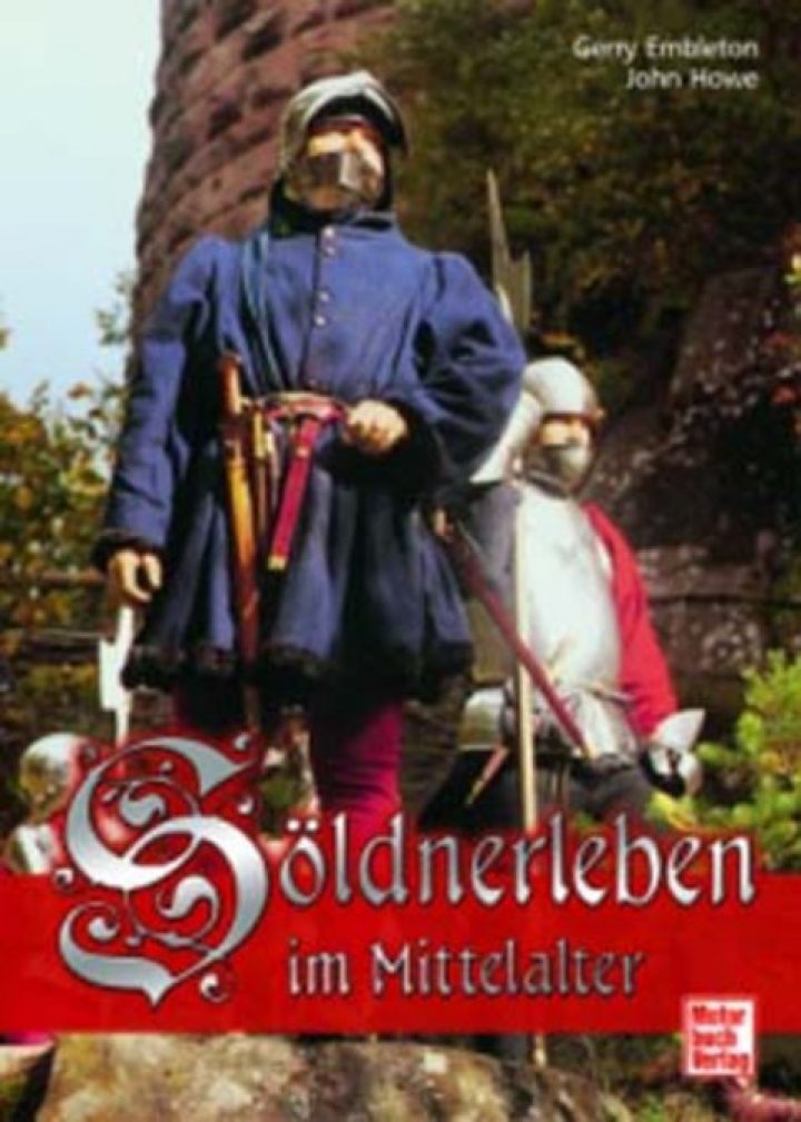 Söldnerleben im Mittelalter