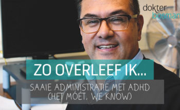 administratie ADHD