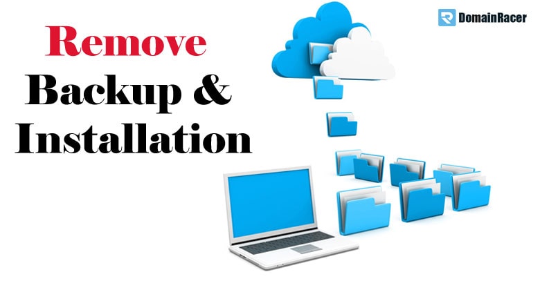 remove backup, installation to optimize disk usage