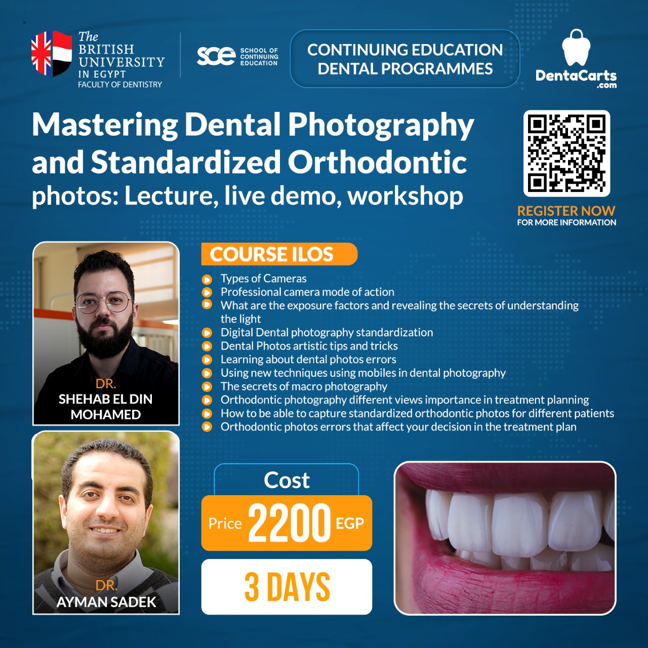 Mastering Dental photography and Standardized Orthodontic ( photos: Lecture, live demo, workshop ) | DentaCarts | Dental Cart