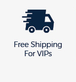 Free Shipping for VIPs