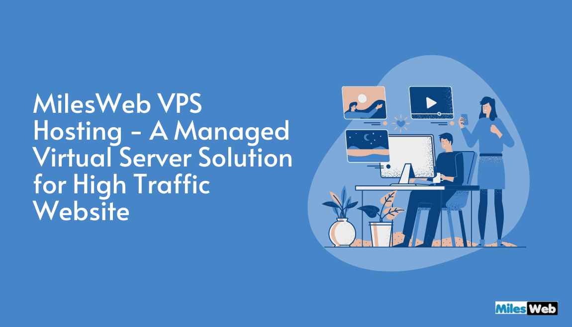 MilesWeb VPS Hosting