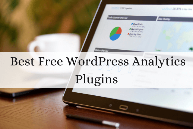 Best Free WordPress Analytics Plugins