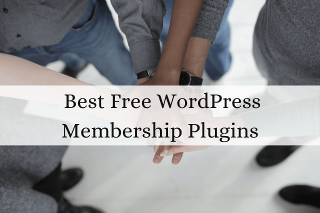 Best Free WordPress Membership Plugins