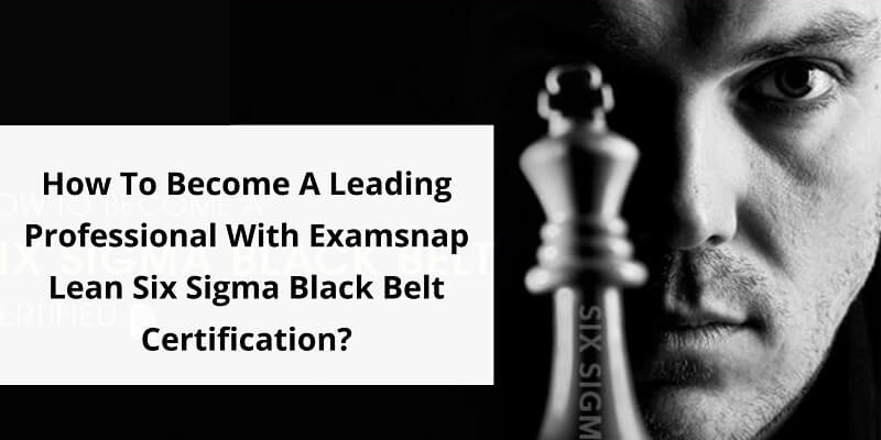 lean six sigma black belt certification requirements