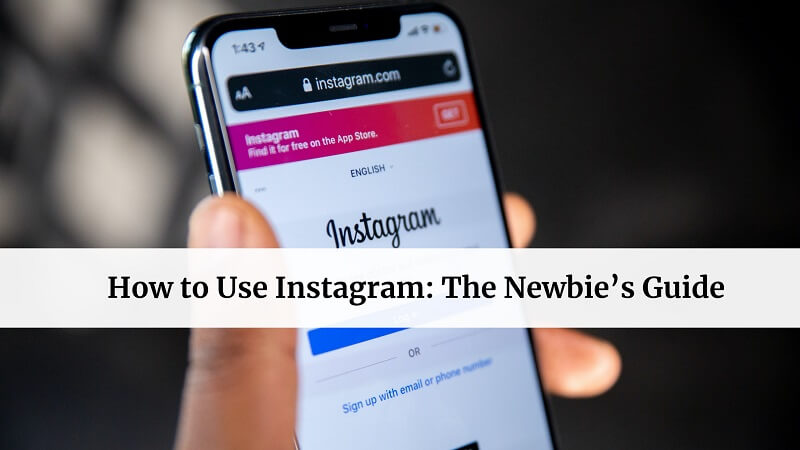 How to Use Instagram