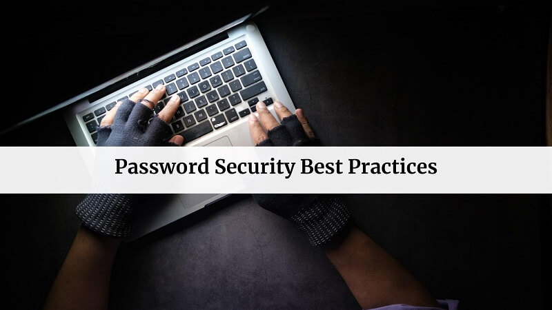 Password Security Best Practices