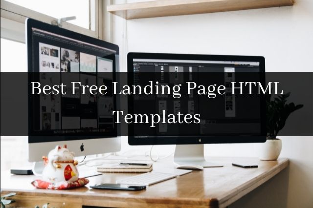 Best Free Landing Page HTML Templates