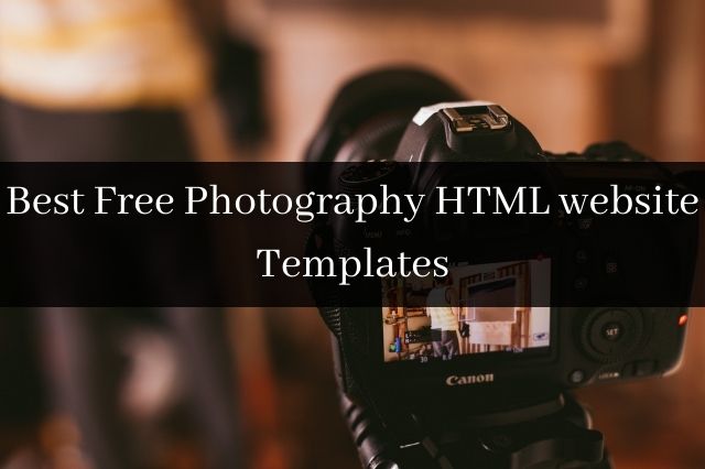 Best Free Photography HTML website Templates