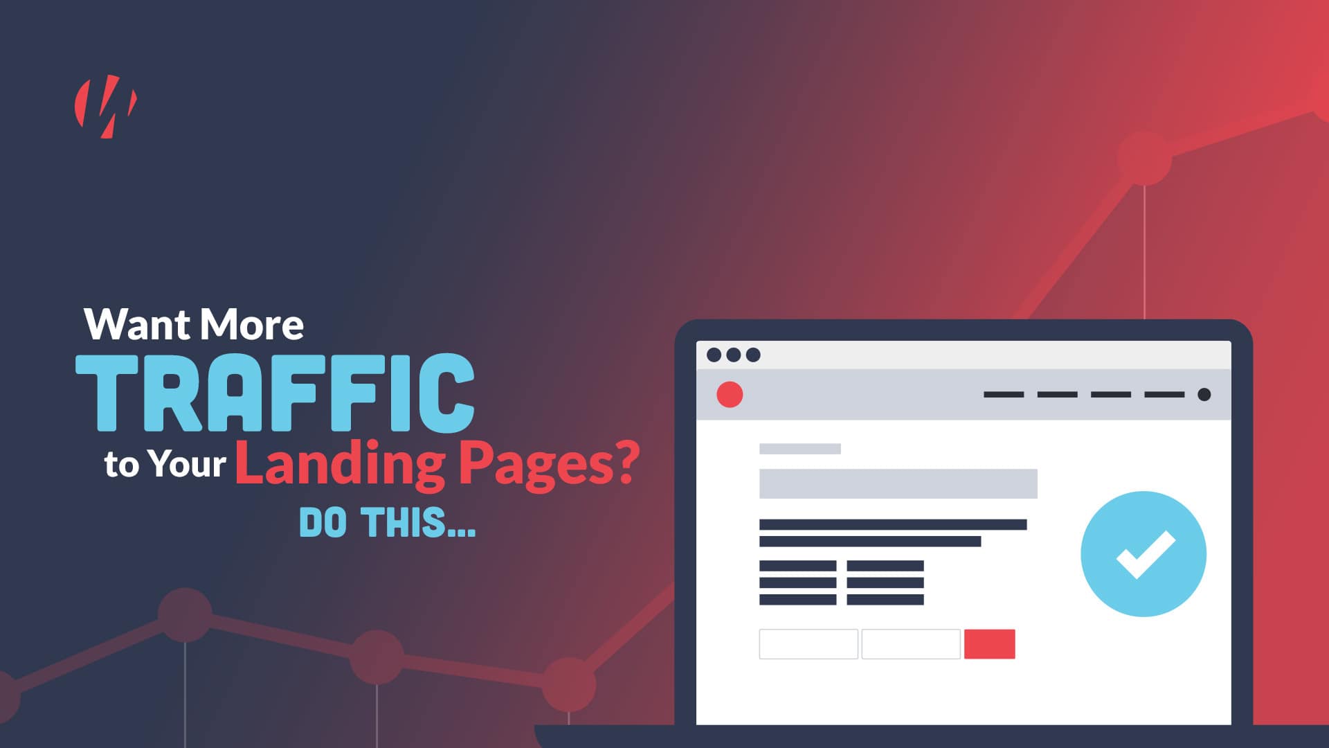 Increase Landing Page Traffic