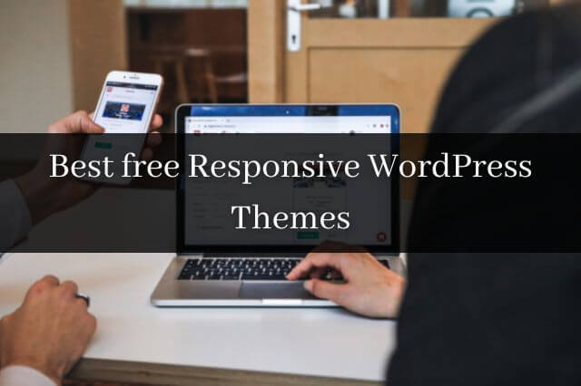 Best free Responsive WordPress Themes