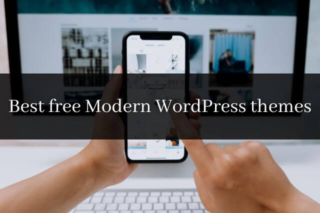 Best free Modern WordPress themes