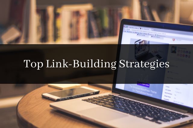 Top Link-Building Strategies