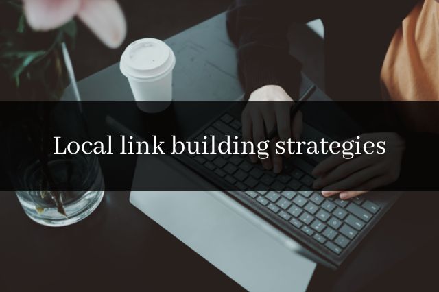 Local link building strategies