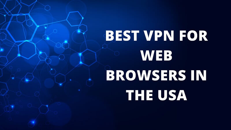 VPN for Web Browsers