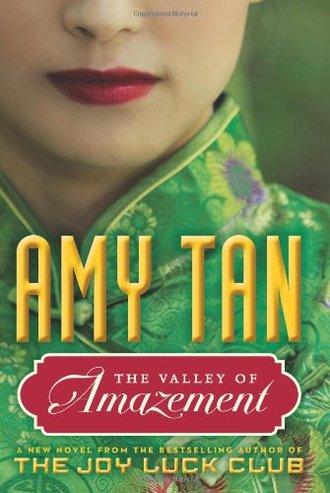 THE VALLEY OF AMAZEMENT by Amy Tan