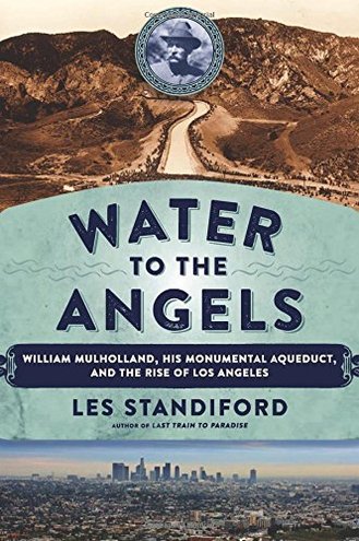 WATER TO THE ANGELS by Les Standiford