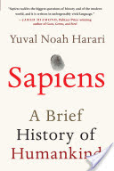 SAPIENS by Yuval Noah Harari