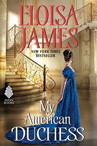 MY AMERICAN DUCHESS by Eloisa James