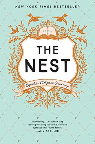 THE NEST by Cynthia D'Aprix Sweeney