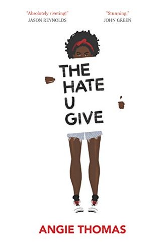 THE HATE U GIVE by Angie Thomas