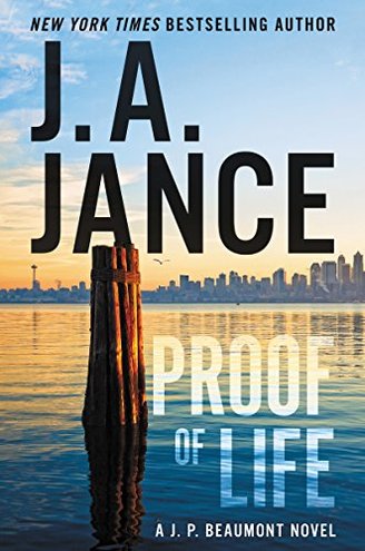 PROOF OF LIFE by J. A. Jance