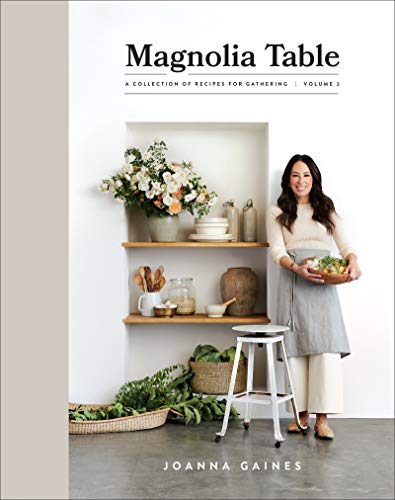 MAGNOLIA TABLE, VOL. 2 by Joanna Gaines