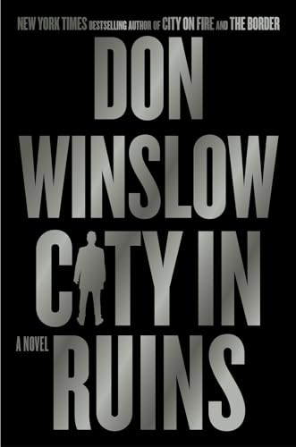 CITY IN RUINS by Don Winslow