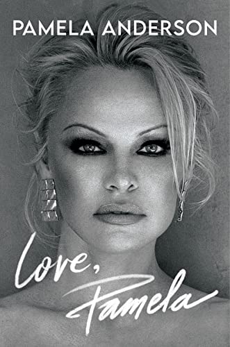 LOVE, PAMELA by Pamela Anderson