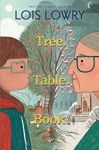 TREE. TABLE. BOOK by Lois Lowry