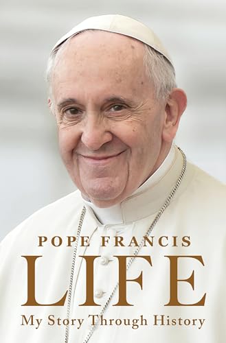 LIFE by Pope Francis with Fabio Marchese Ragona