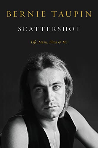 SCATTERSHOT by Bernie Taupin