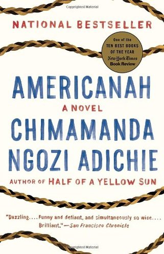 AMERICANAH by Chimamanda Ngozi Adichie