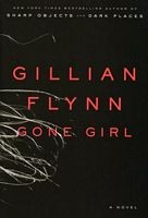 GONE GIRL by Gillian Flynn