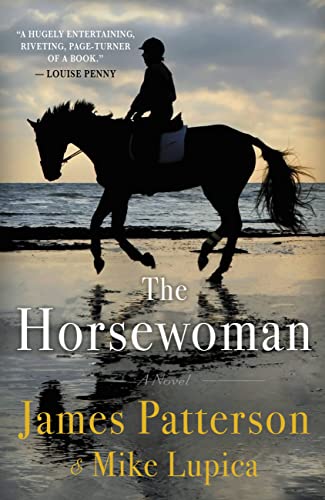 THE HORSEWOMAN by James Patterson and Mike Lupica