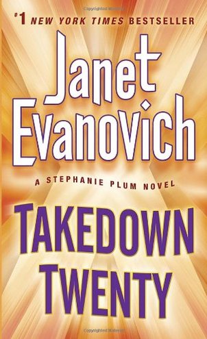 TAKEDOWN TWENTY by Janet Evanovich