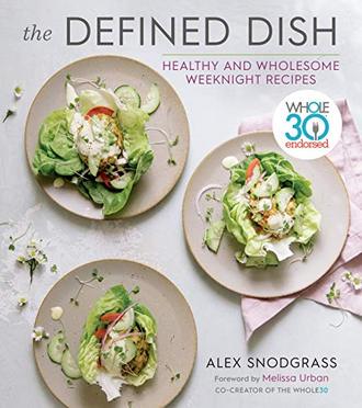 THE DEFINED DISH by Alex Snodgrass