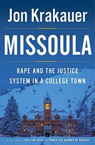 MISSOULA by Jon Krakauer