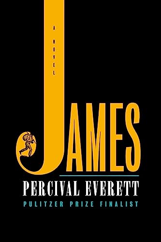 JAMES by Percival Everett