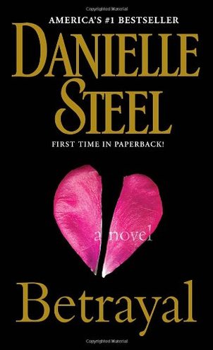 BETRAYAL by Danielle Steel