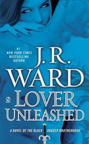 Lover Unleashed by J.R. Ward