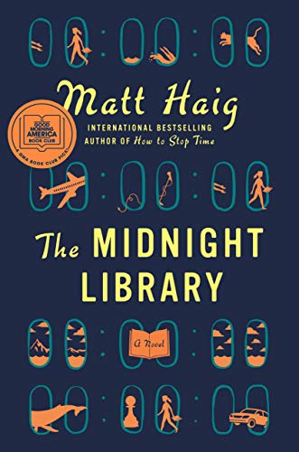 THE MIDNIGHT LIBRARY by Matt Haig