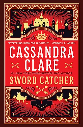 SWORD CATCHER by Cassandra Clare