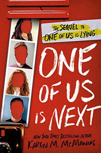 ONE OF US IS NEXT by Karen M. McManus