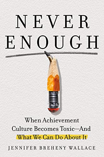 NEVER ENOUGH by Jennifer Breheny Wallace