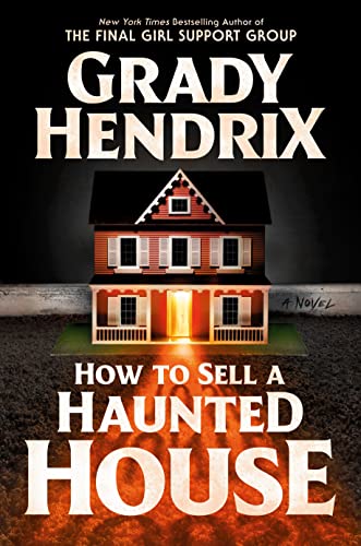 how to sell a haunted house grady