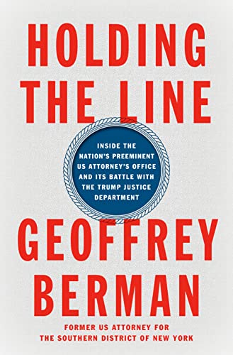 HOLDING THE LINE by Geoffrey Berman