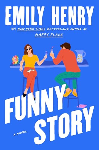 FUNNY STORY by Emily Henry