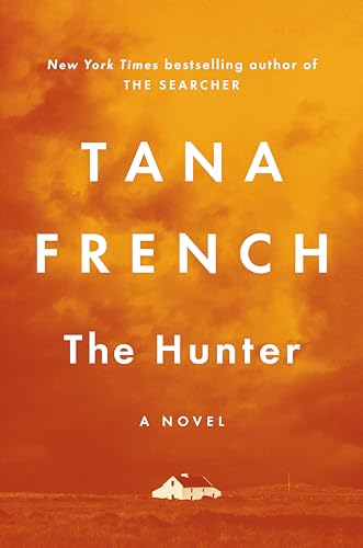 THE HUNTER by Tana French